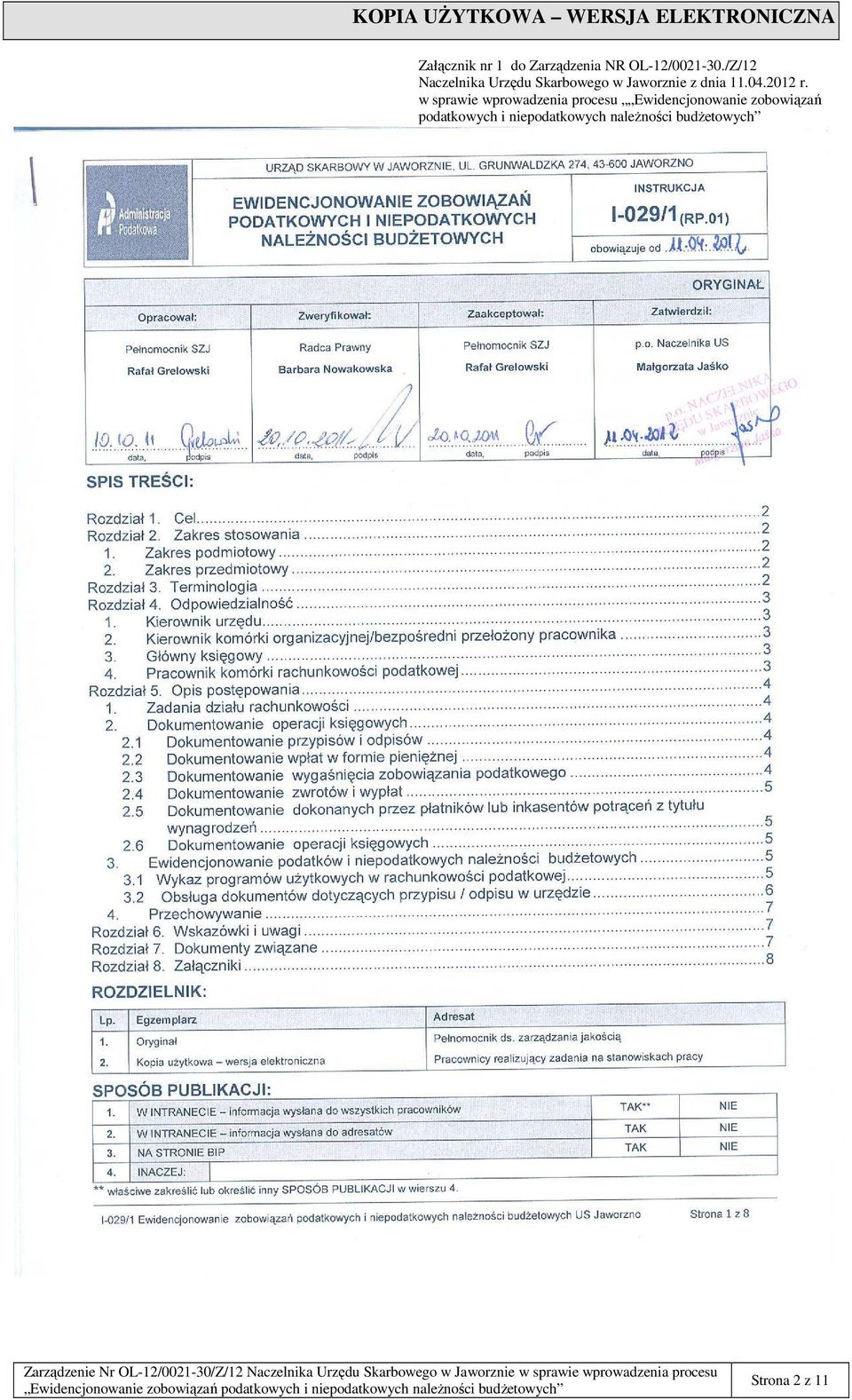 w sprawie wprowadzenia procesu Ewidencjonowanie zobowiązań Zarządzenie Nr