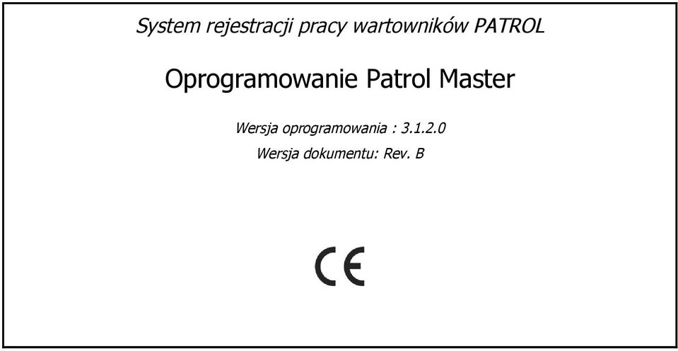 Oprogramowanie Patrol Master