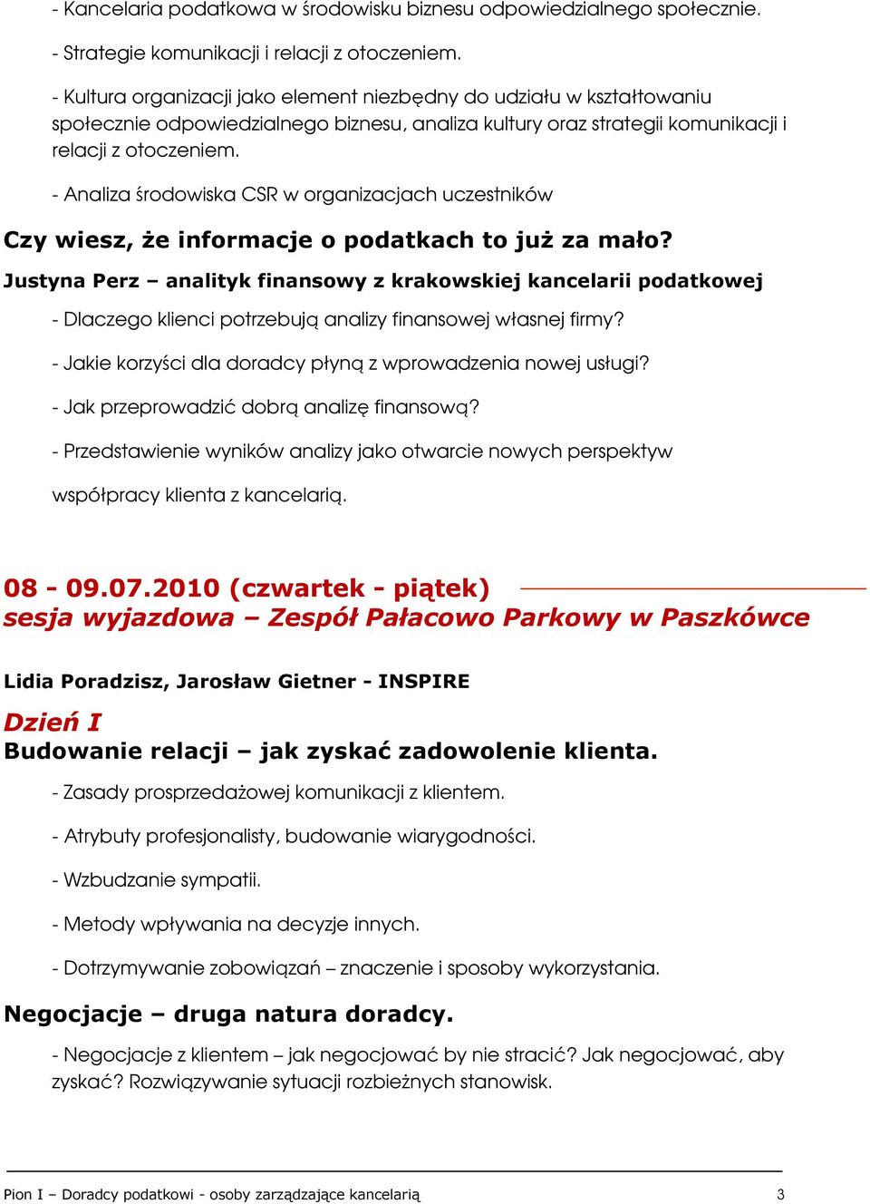 - Analiza środowiska CSR w organizacjach uczestników Czy wiesz, że informacje o podatkach to już za mało?