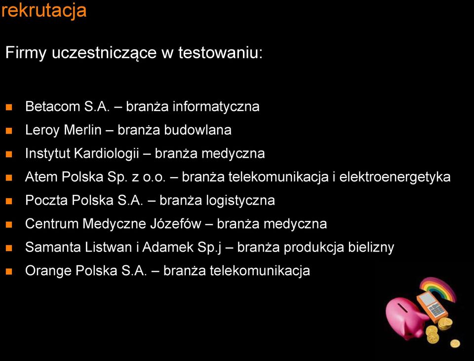 Polska Sp. z o.o. branża telekomunikacja i elektroenergetyka Poczta Polska S.A.