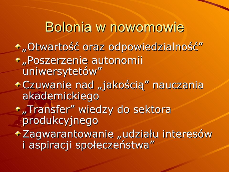 nauczania akademickiego Transfer wiedzy do sektora