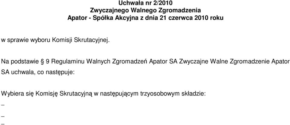 Zwyczajne Walne Zgromadzenie Apator SA uchwala, co