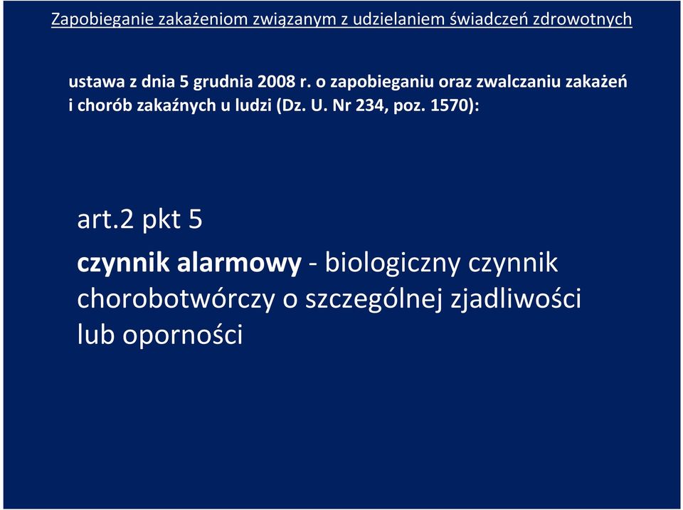 u ludzi (Dz. U. Nr 234, poz. 1570): art.