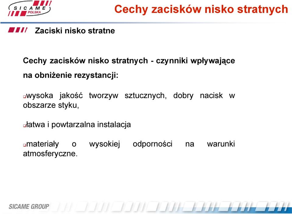 jakość obszarze styku, tworzyw sztucznych, dobry nacisk w łatwa i