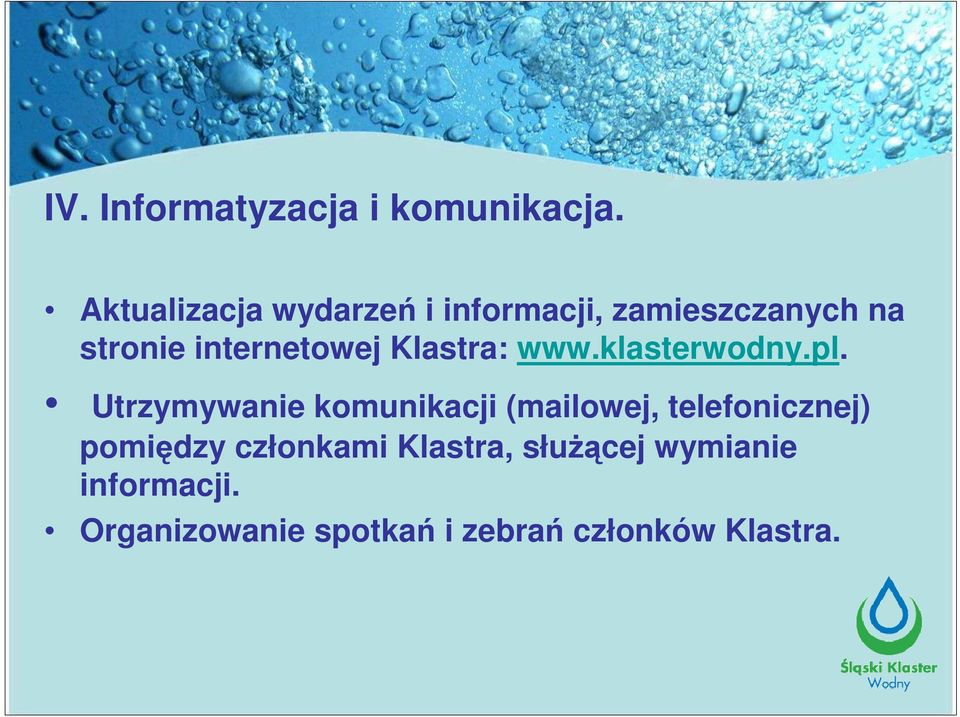 internetowej Klastra: www.klasterwodny.pl.