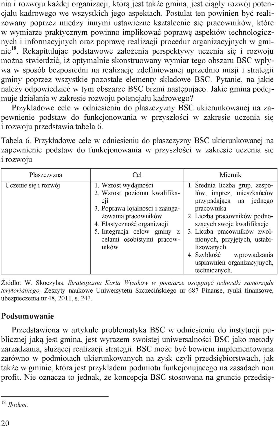 oraz poprawę realizacji procedur organizacyjnych w gminie 18.