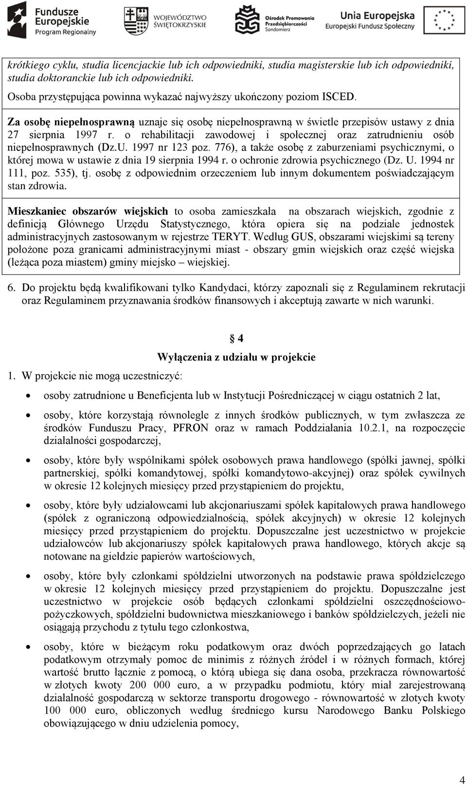 o rehabilitacji zawodowej i społecznej oraz zatrudnieniu osób niepełnosprawnych (Dz.U. 1997 nr 123 poz.