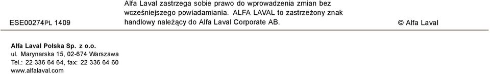 ALFA LAVAL to zastrzeżony znak handlowy należący do Alfa Laval Corporate