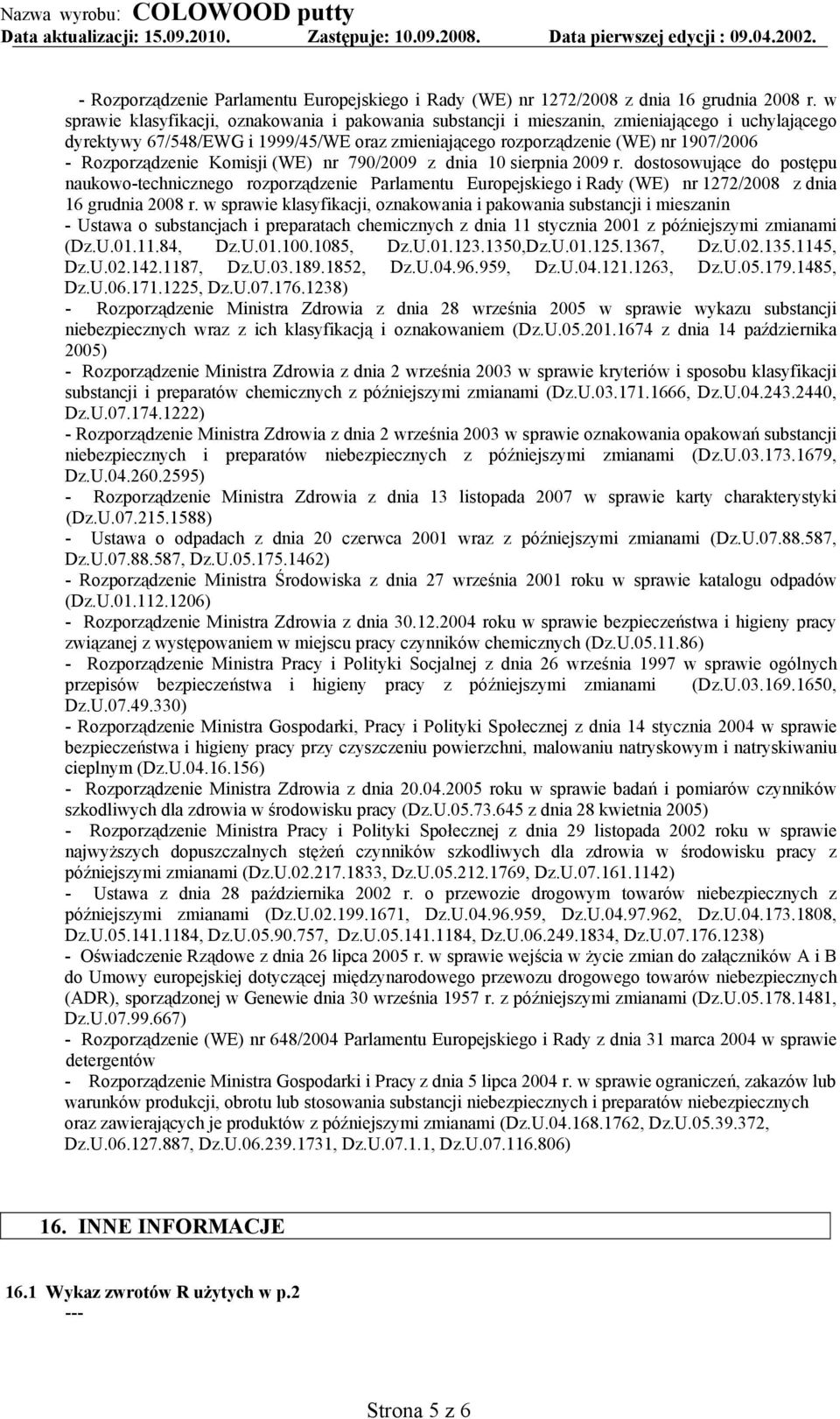 Rozporządzenie Komisji (WE) nr 790/2009 z dnia 10 sierpnia 2009 r.