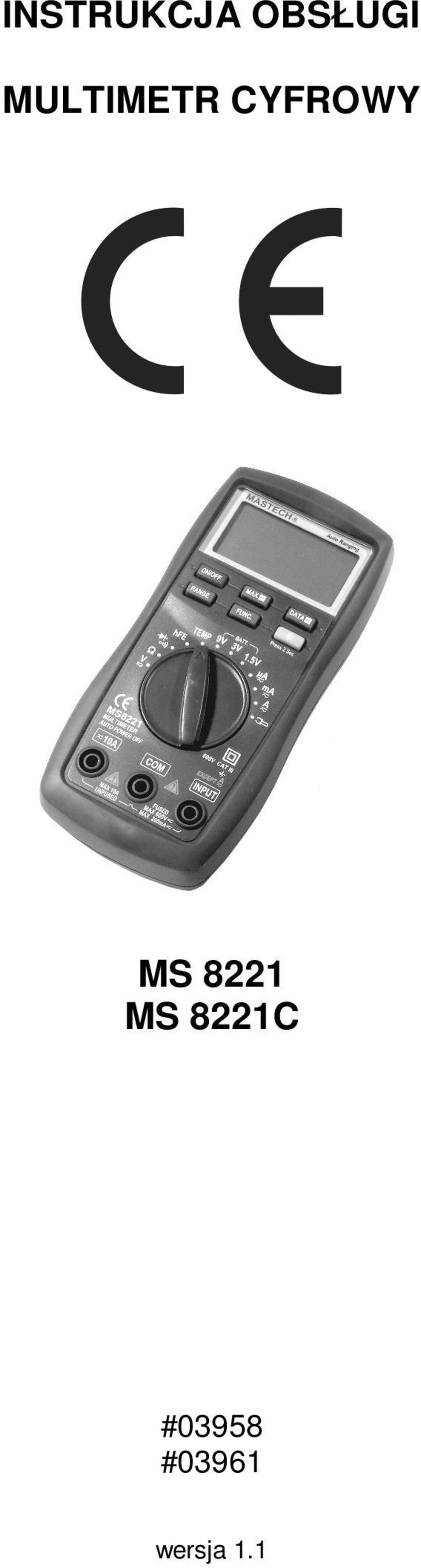 MS 8221 MS 8221C