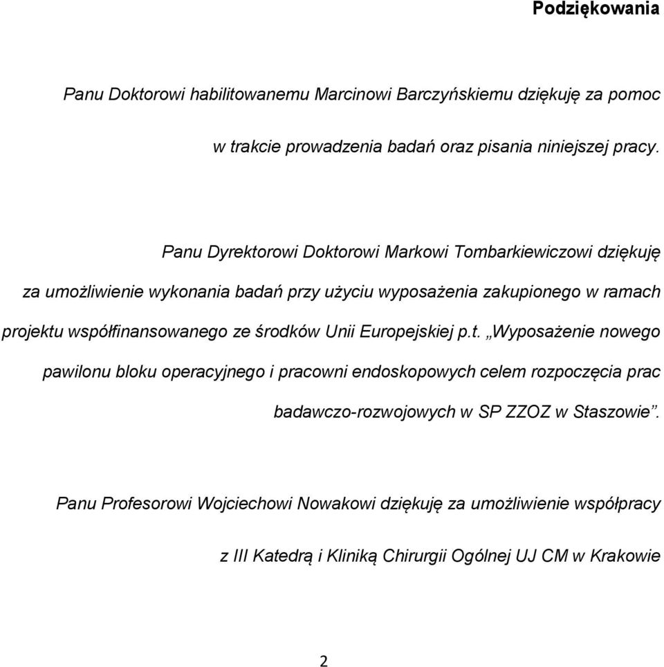 współfinansowanego ze środków Unii Europejskiej p.t.