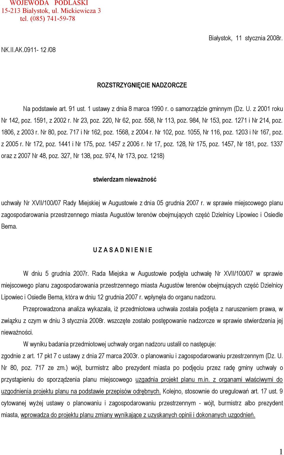 1806, z 2003 r. Nr 80, poz. 717 i Nr 162, poz. 1568, z 2004 r. Nr 102, poz. 1055, Nr 116, poz. 1203 i Nr 167, poz. z 2005 r. Nr 172, poz. 1441 i Nr 175, poz. 1457 z 2006 r. Nr 17, poz.