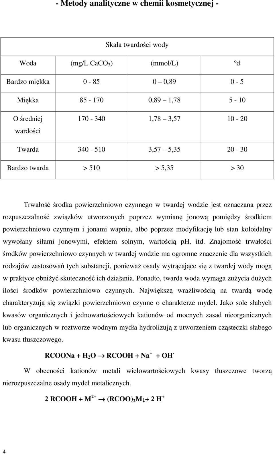 czynnym i jonami wapnia, albo poprzez modyfikację lub stan koloidalny wywołany siłami jonowymi, efektem solnym, wartością ph, itd.