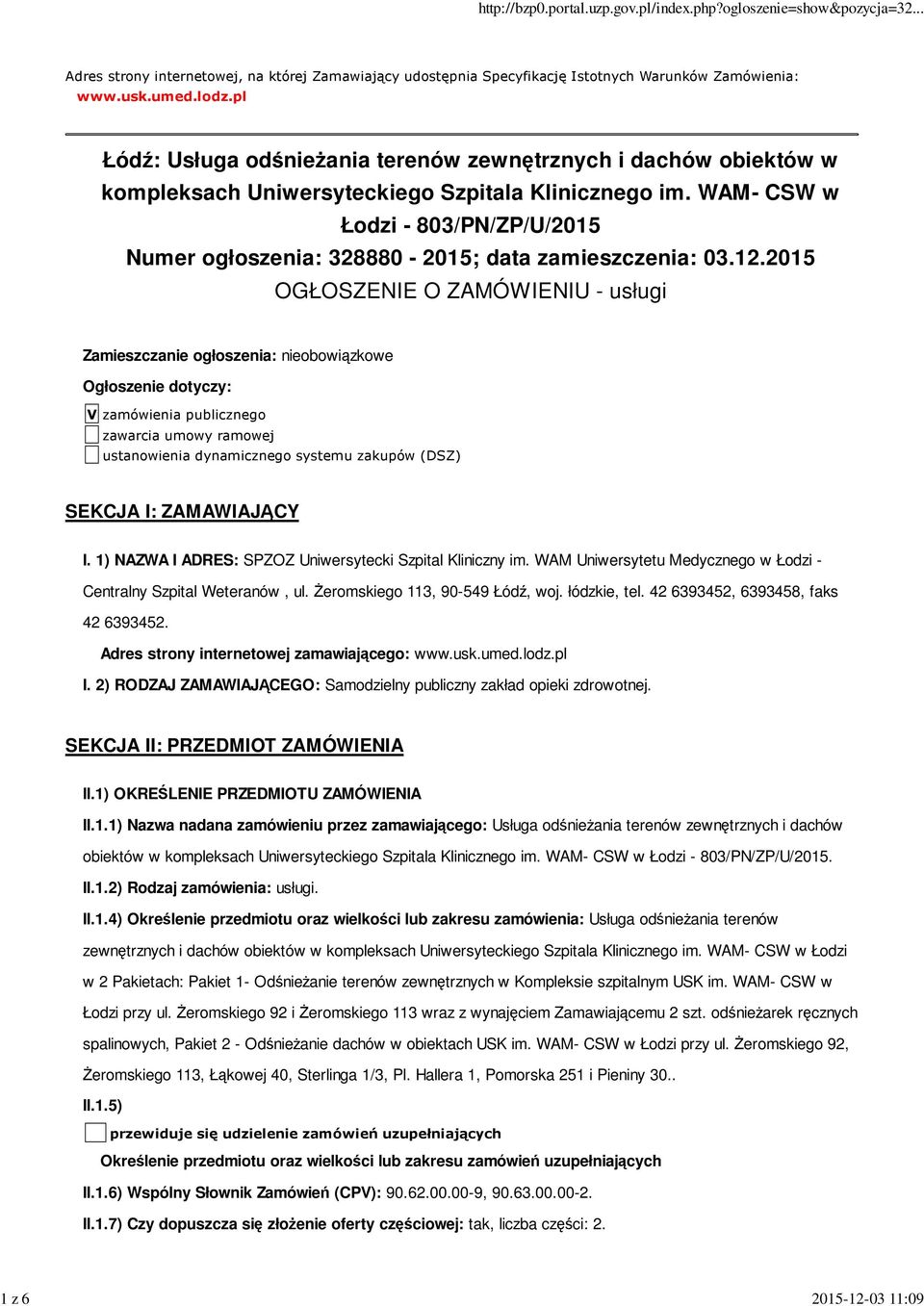 WAM- CSW w Łodzi - 803/PN/ZP/U/2015 Numer ogłoszenia: 328880-2015; data zamieszczenia: 03.12.