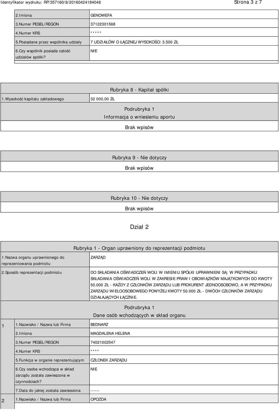 1.Nazwa organu uprawnionego do reprezentowania podmiotu 2.