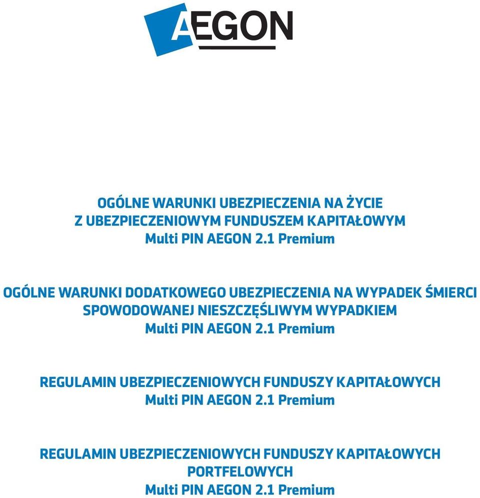 WYPADKIEM Multi PIN AEGON 2.