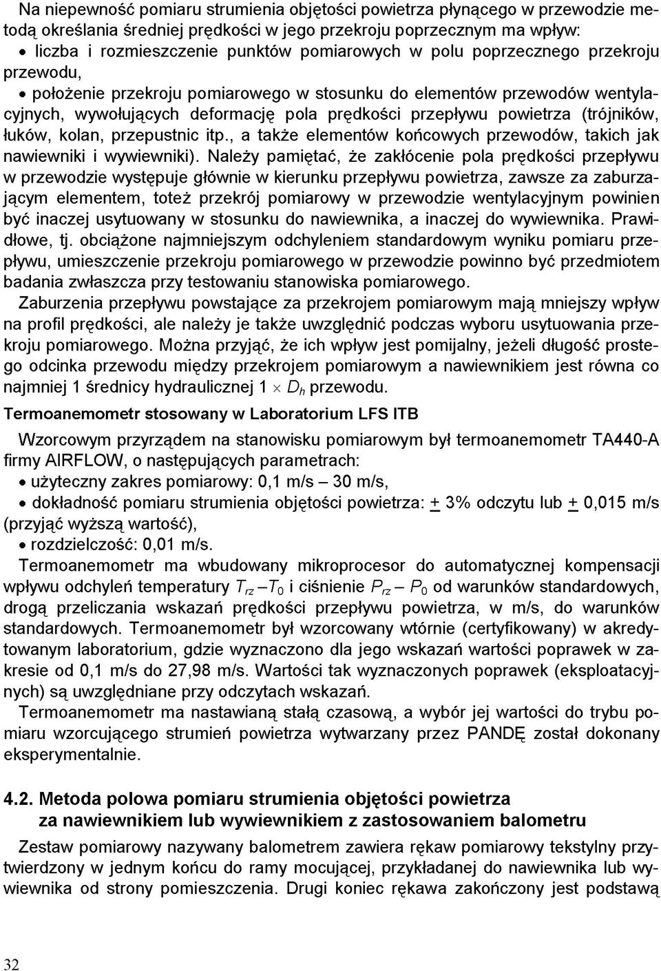 kolan, przepustnic itp., a także elementów końcowych przewodów, takich jak nawiewniki i wywiewniki).