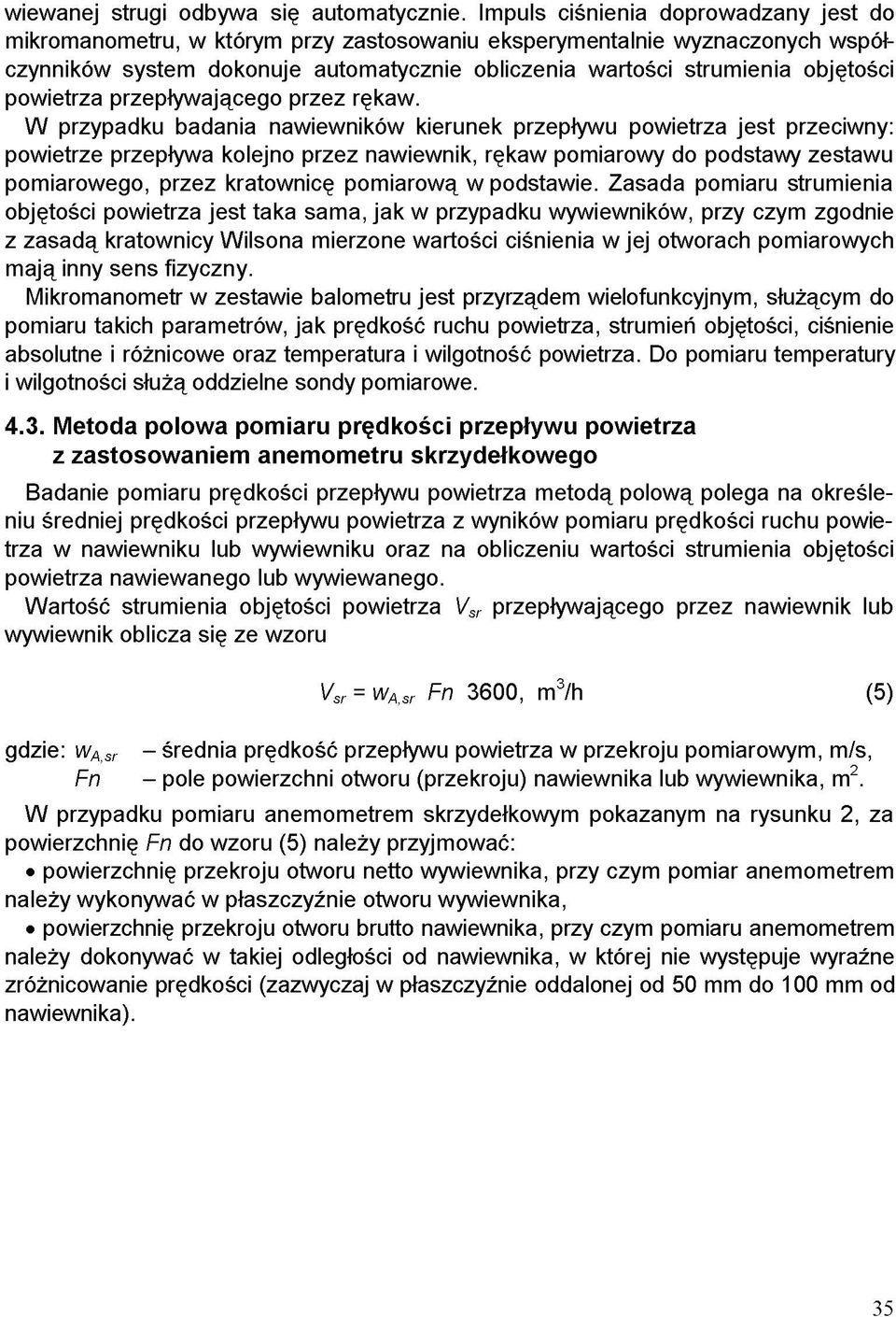 powietrza przepływającego przez rękaw.
