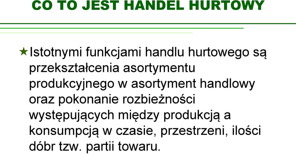 handlowy oraz pokonanie rozbieżności występujących między