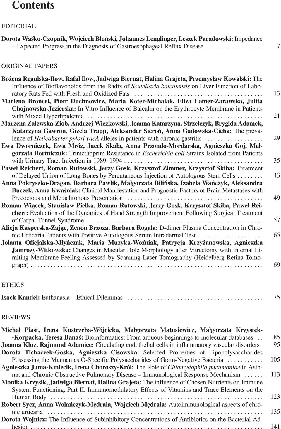 Liver Function of Labo ratory Rats Fed with Fresh and Oxidized Fats.