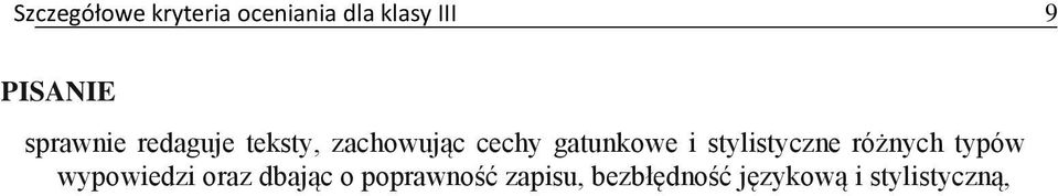 stylistyczne różnych typów wypowiedzi oraz dbając o