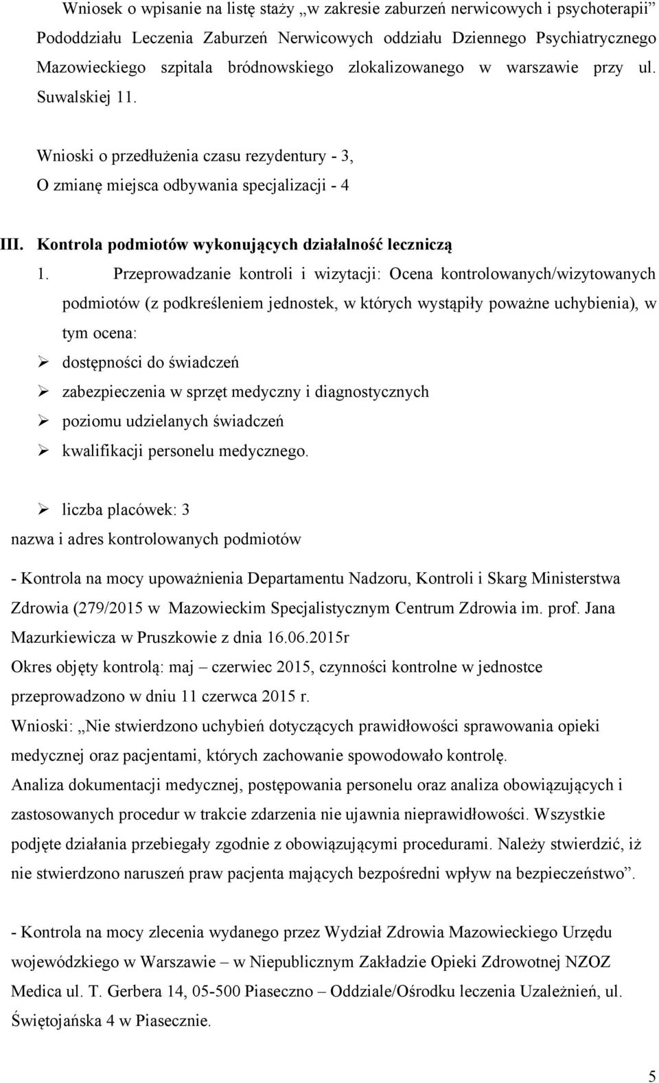 Kontrola podmiotów wykonujących działalność leczniczą 1.