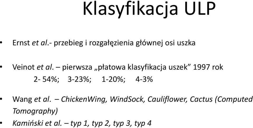 pierwsza płatowa klasyfikacja uszek 1997 rok 2-54%; 3-23%; 1-20%;