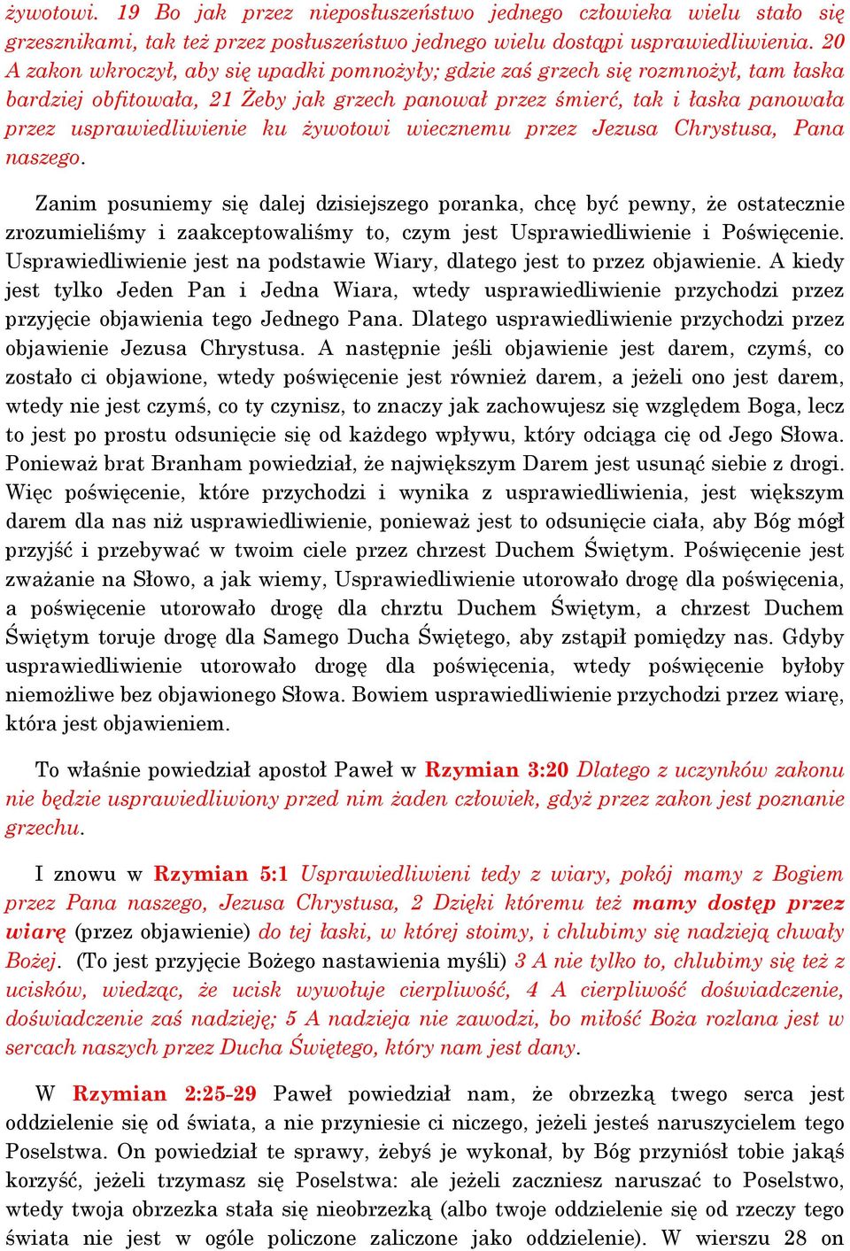 żywotowi wiecznemu przez Jezusa Chrystusa, Pana naszego.