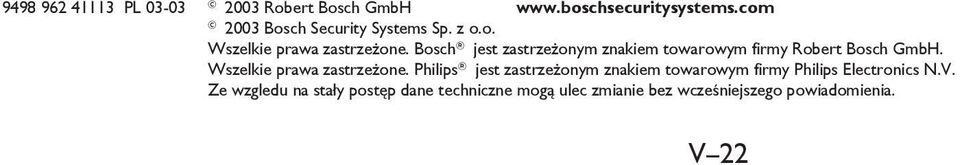 Bosch jest zastrzeżonym znakiem towarowym firmy Robert Bosch GmbH. Wszelkie prawa zastrzeżone.