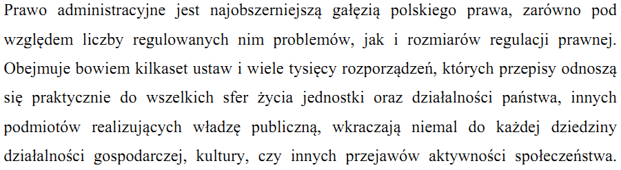 Prawo administracyjne najobszerniejszą gałęzią prawa Z uzasadnienia projektu ustawy