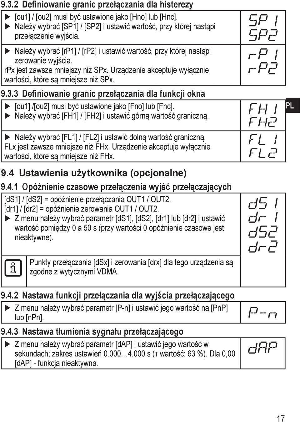 3 Definiowanie granic przełączania dla funkcji okna [ou1] /[ou2] musi być ustawione jako [Fno] lub [Fnc]. Należy wybrać [FH1] / [FH2] i ustawić górną wartość graniczną.