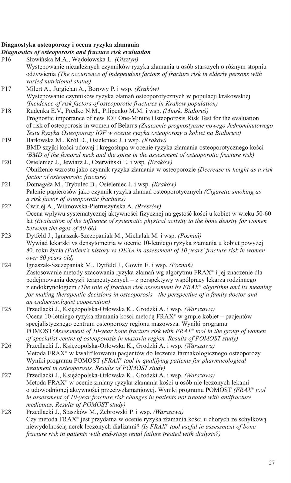 nutritional status) P17 Milert A., Jurgiełan A., Borowy P. i wsp.