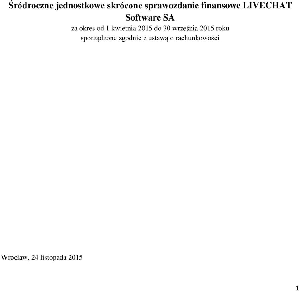 kwietnia 2015 do 30 września 2015 roku sporządzone