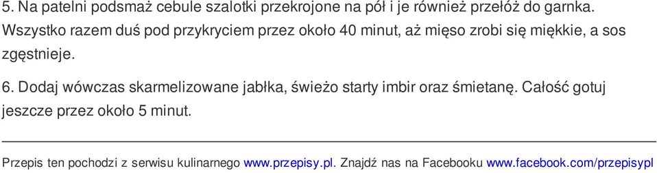 6. Dodaj wówczas skarmelizowane jabłka, świeżo starty imbir oraz śmietanę.