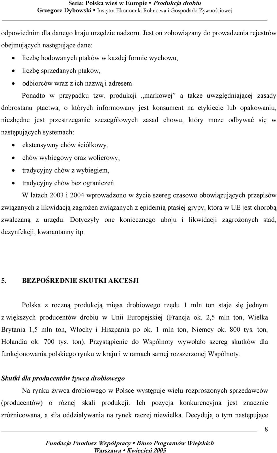 Ponadto w przypadku tzw.