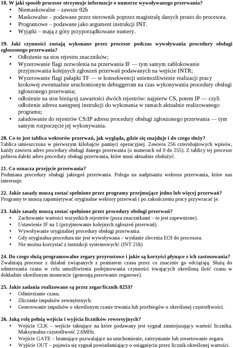 Jaki czynności zostają wykonane przez procesor podczas wywoływania procedury obsługi zgłoszonego przerwania?