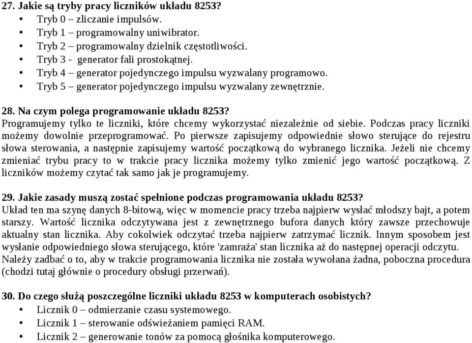 Programujemy tylko te liczniki, które chcemy wykorzystać niezależnie od siebie. Podczas pracy liczniki możemy dowolnie przeprogramować.