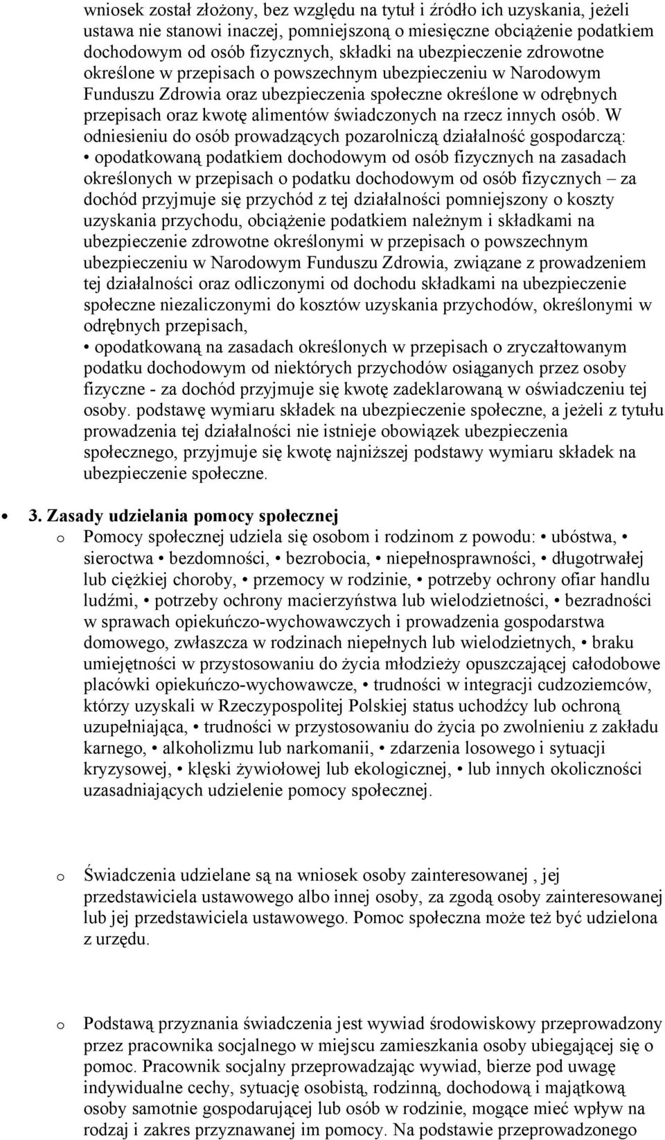 W dniesieniu d sób prwadzących pzarlniczą działalnść gspdarczą: pdatkwaną pdatkiem dchdwym d sób fizycznych na zasadach kreślnych w przepisach pdatku dchdwym d sób fizycznych za dchód przyjmuje się