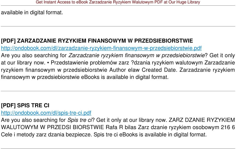 Przedstawienie problemów zarz?dzania ryzykiem walutowym Zarzadzanie ryzykiem finansowym w przedsiebiorstwie Author elaw Created Date.