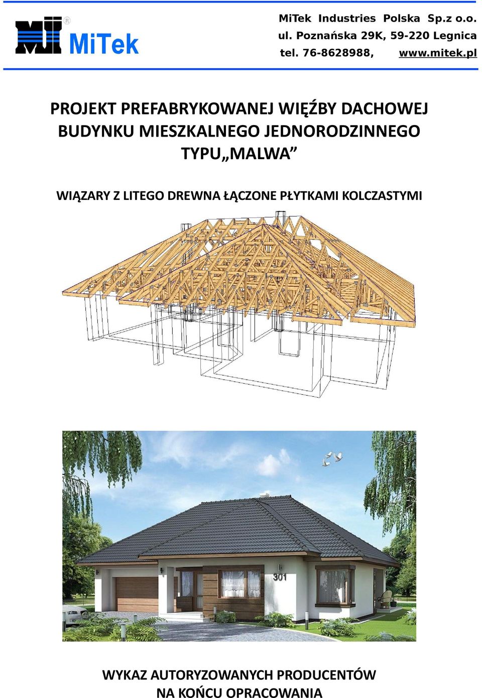 pl PROJEKT PREFABRYKOWANEJ WIĘŹBY DACHOWEJ BUDYNKU MIESZKALNEGO