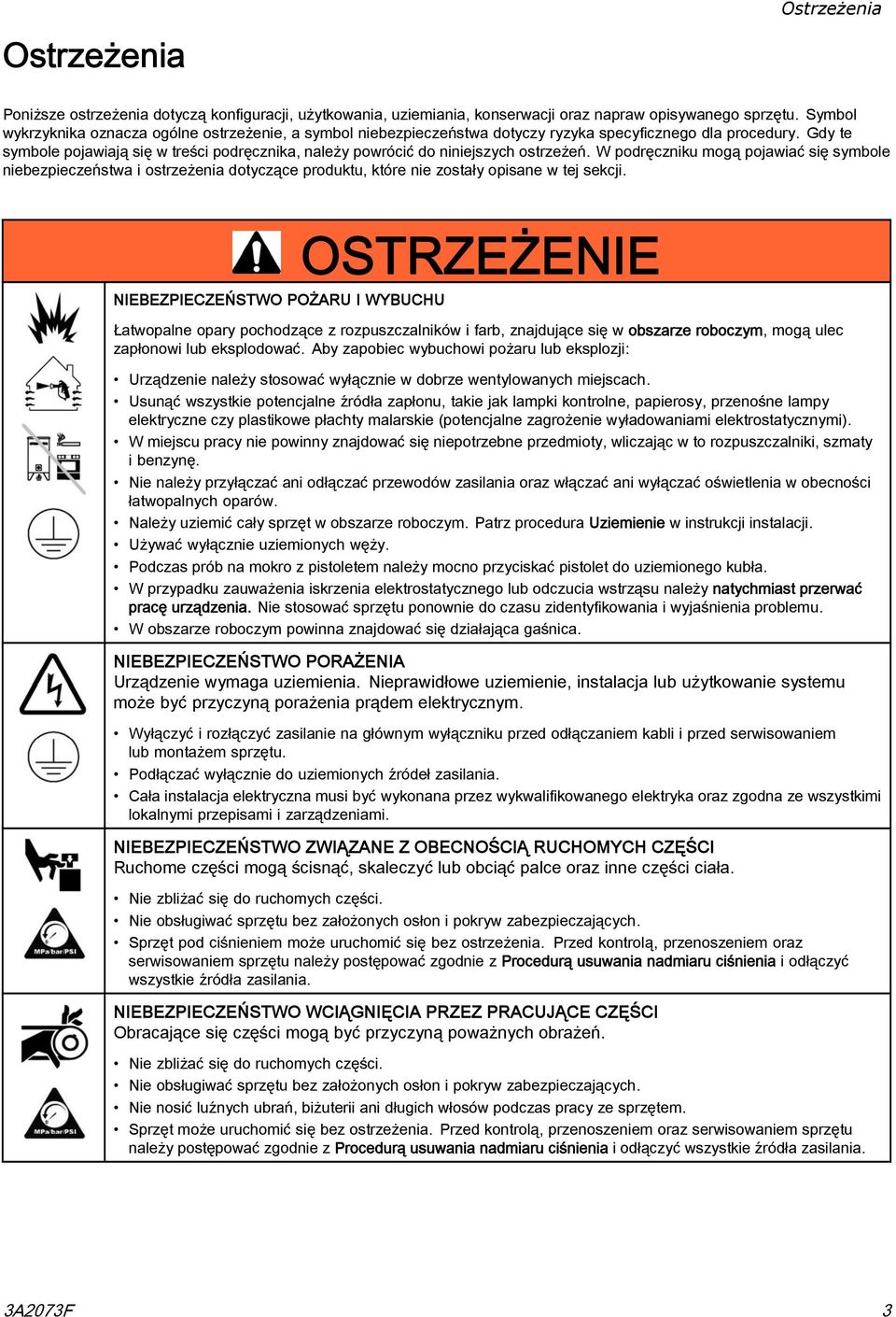 Gdy te symbole pojawiają się w treści podręcznika, należy powrócić do niniejszych ostrzeżeń.