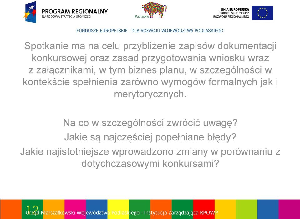 wymogów formalnych jak i merytorycznych. Na co w szczególności zwrócić uwagę?