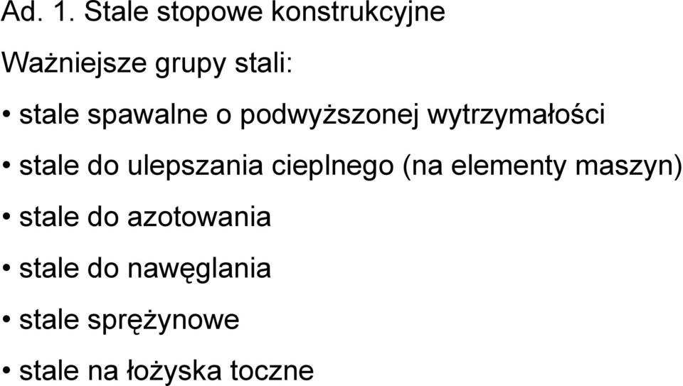 spawalne o podwyższonej wytrzymałości stale do ulepszania