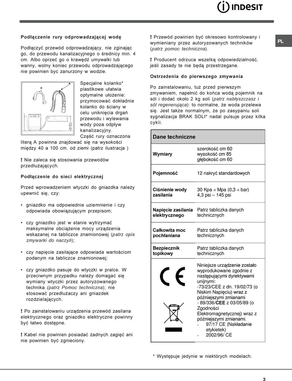 Niniejsze urz wyprodukowane zgodnie z nast unijnymi: -73/23/CEE z dn.