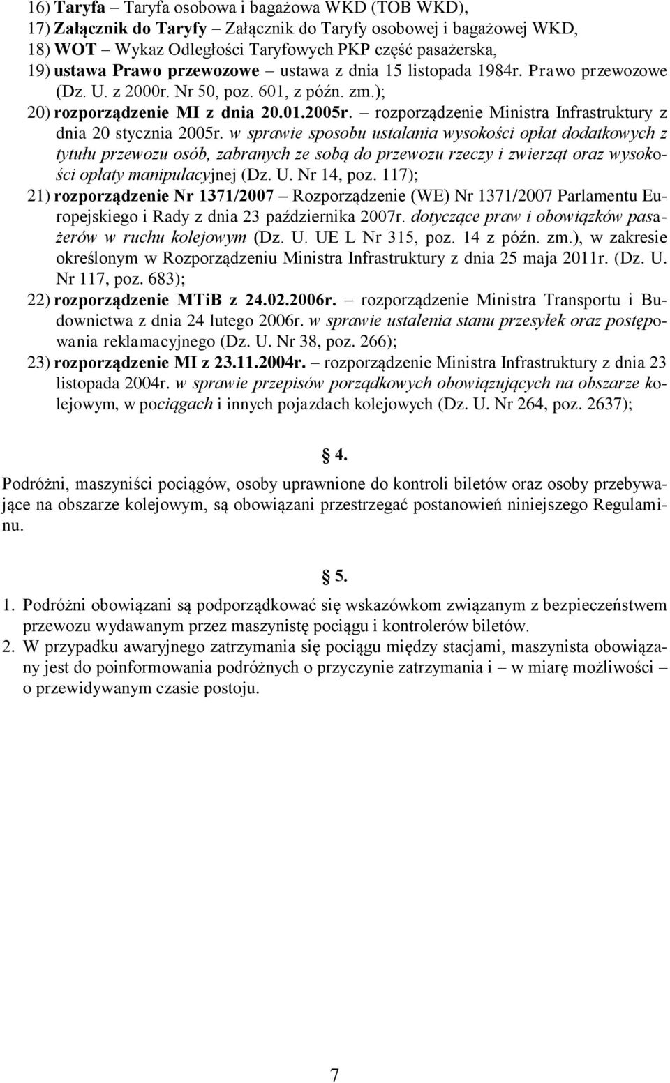rozporządzenie Ministra Infrastruktury z dnia 20 stycznia 2005r.
