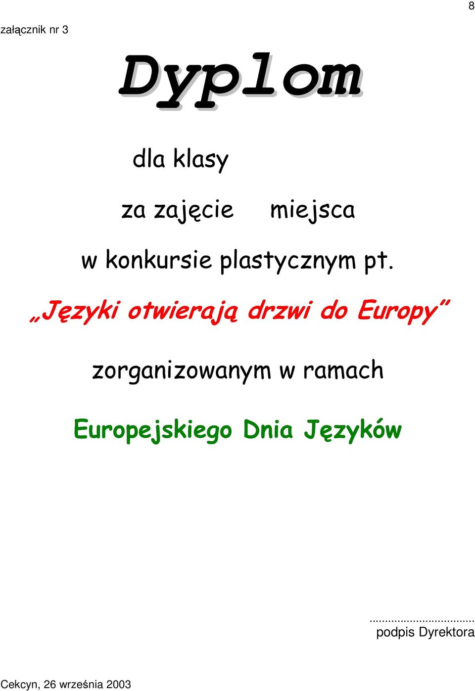 Języki otwierają drzwi do Europy zorganizowanym w