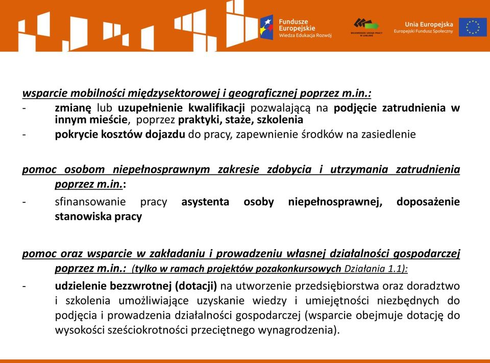 zasiedlenie pomoc osobom niepełnosprawnym zakresie zdobycia i utrzymania zatrudnienia poprzez m.in.