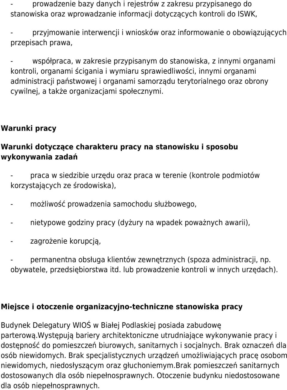 i organami samorządu terytorialnego oraz obrony cywilnej, a także organizacjami społecznymi.