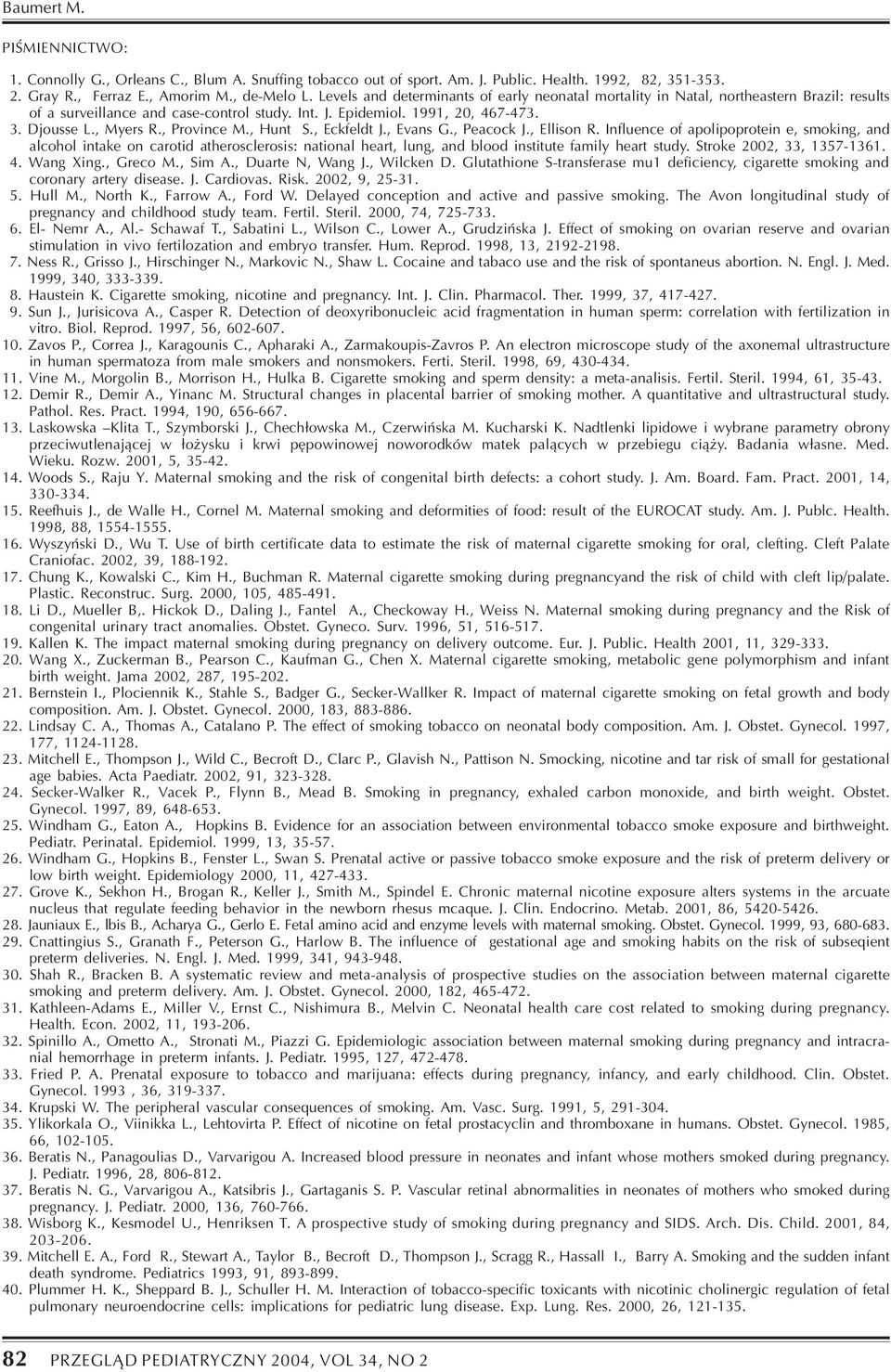 , Province M., Hunt S., Eckfeldt J., Evans G., Peacock J., Ellison R.