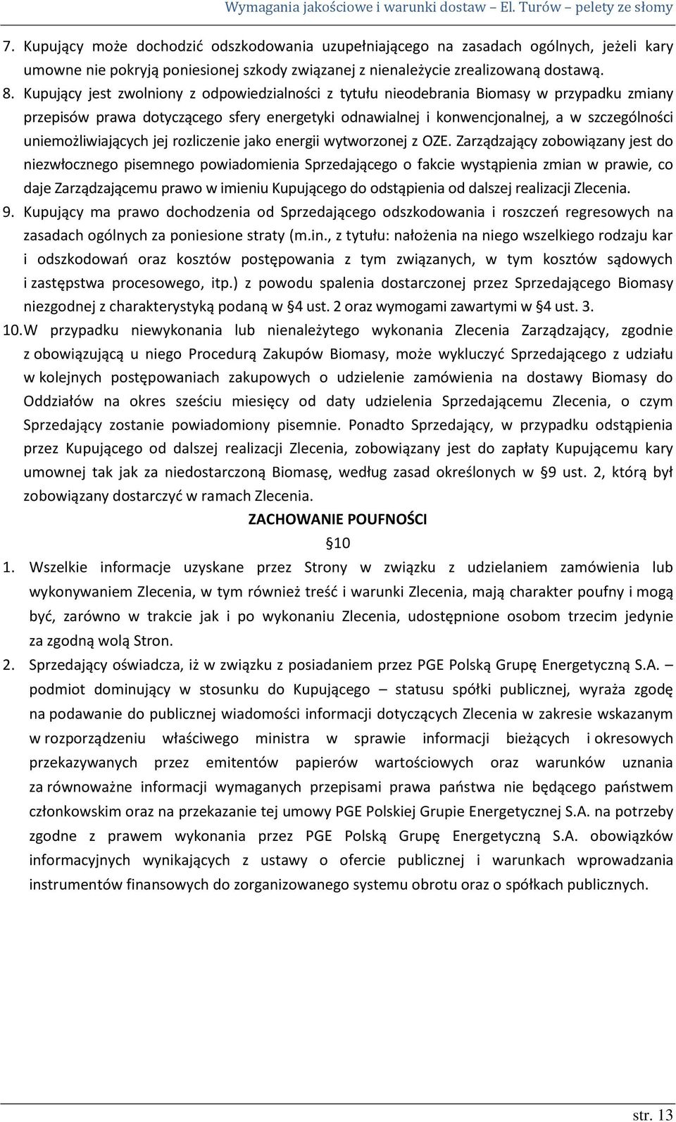 uniemożliwiających jej rozliczenie jako energii wytworzonej z OZE.